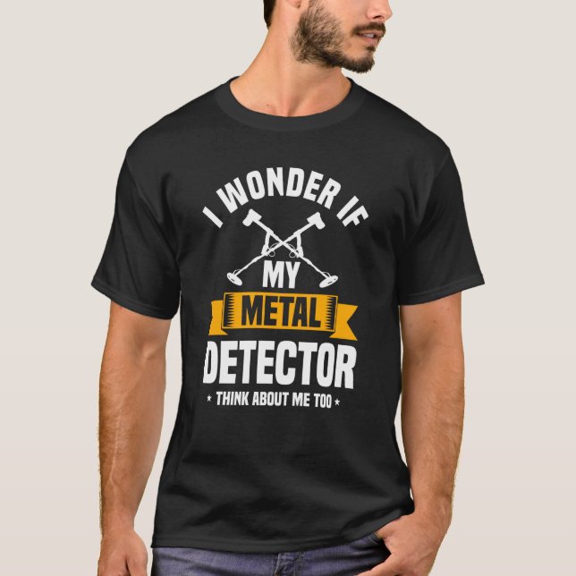 Camiseta Metal Detector Quote Love Metal Detecting (Frente)