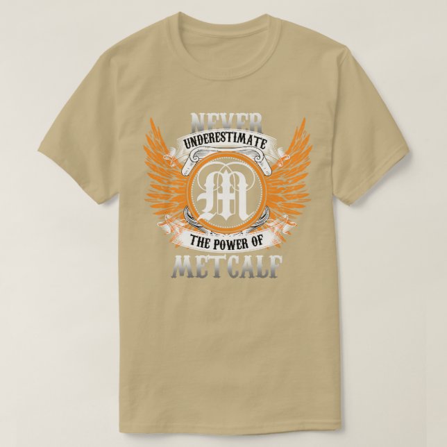 Camiseta Metcalf Name Shirt Nunca Subestime A Potência O (Frente do Design)