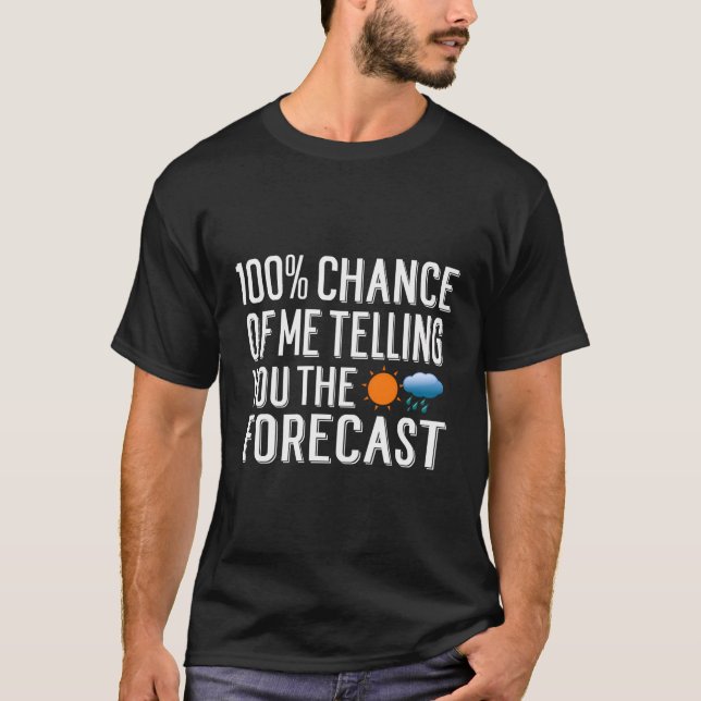 Camiseta Meteorologista de Meteorologia de Cotação de Previ (Frente)