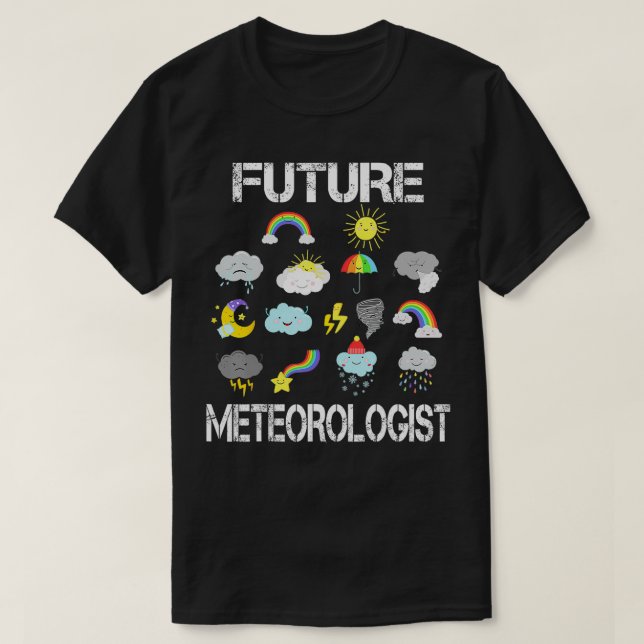 Camiseta Meteorologista Meteorolo Futuro da Previsão do Tem (Frente do Design)