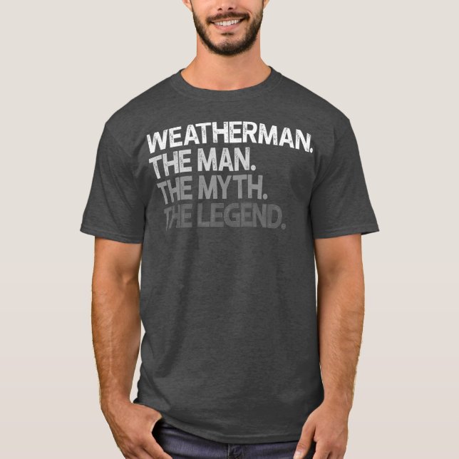 Camiseta Meteorologista Meteorologista Homem Mito Lenda (Frente)