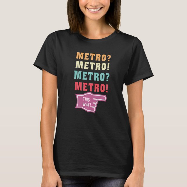 Camiseta metrô desta forma cara do metrô viral meme Premium (Frente)