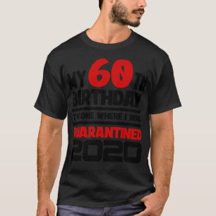 Camiseta Meu 60º aniversário, aquele onde eu estava