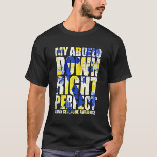 Camiseta Meu Abuelo para Baixo Síndrome Perfeito para Baixo