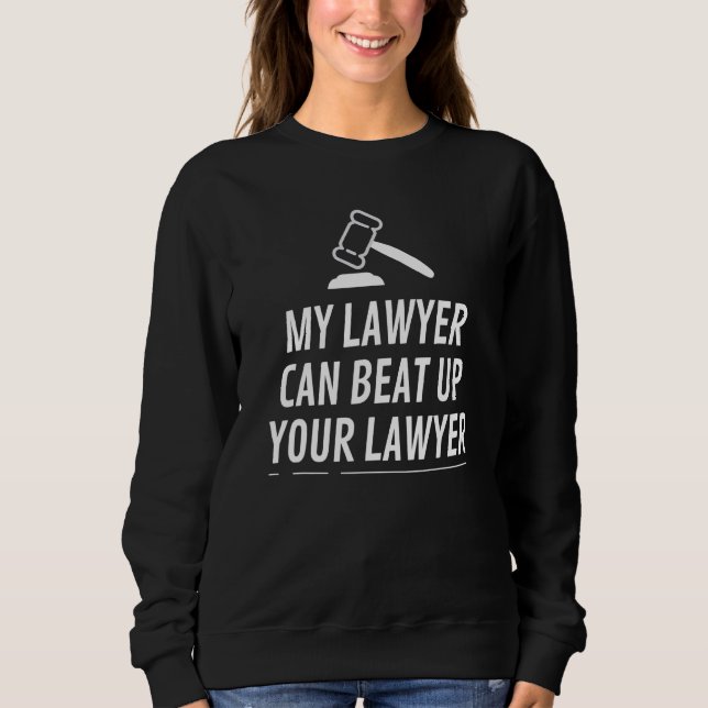 Camiseta Meu Advogado Pode Bater No Seu Advogado (Frente)