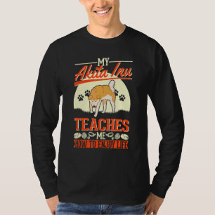 Camiseta Meu Akita Inu Me Ensina a Desfrutar da Vida Akita