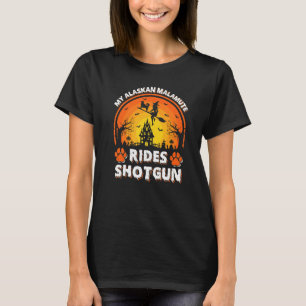 Camiseta Meu Alaskan Malamute Dog Ride Witch Shotgun Hallow