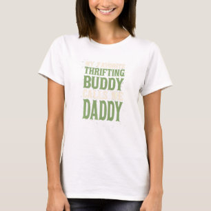 Camiseta Meu Amigo Favorito Thrifter Pai Thrifter Hob
