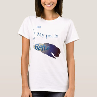Camiseta Meu animal de estimação é Betta