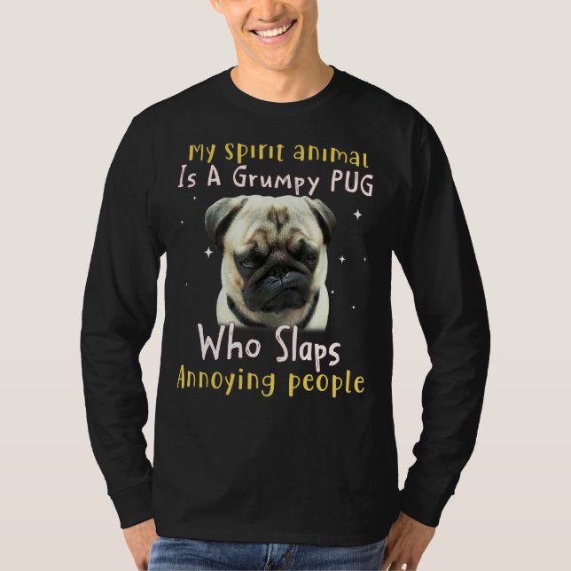 Camiseta Meu Animal Espírito É Um Pug Grumpy (Frente)