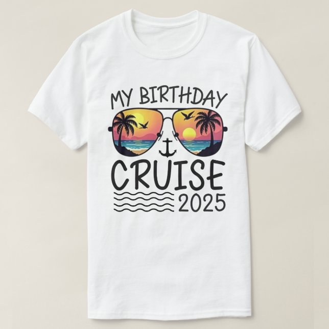 Camiseta Meu aniversário Cruise Engraçado Presente 2025 Ret (Frente do Design)