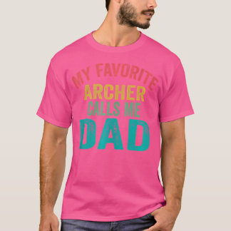 Camiseta Meu Arqueiro Favorito Me Chama PaiArchery Da Pai