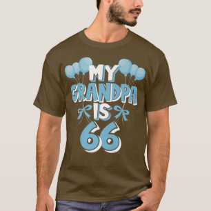Camiseta Meu Avô Tem 66 Anos Vovô 66 Anos Aniversário