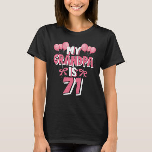 Camiseta Meu Avô Tem 71 Anos De Aniversário De Vovô 71ruas