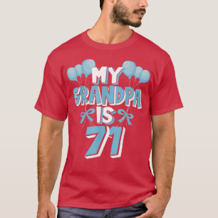 Camiseta Meu Avô Tem 71 Anos Vovô 71rua Aniversário