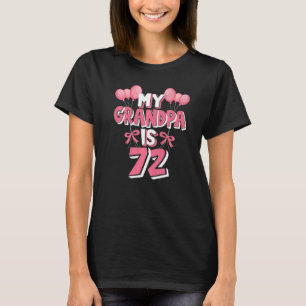 Camiseta Meu Avô Tem 72 Anos De Vovô 72 Anos De Aniversário