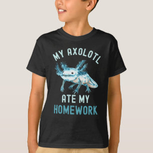 Camiseta Meu Axolotl Comeu Meu Trabalho De Casa Engraçado 