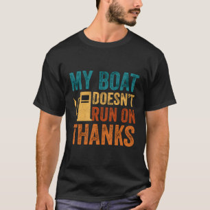 Camiseta Meu Barco Não Funciona Em Obrigados Para Proprietá