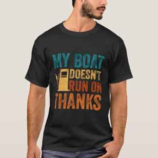 Camiseta Meu Barco Não Funciona Em Obrigados Para Proprietá