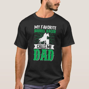 Camiseta Meu Barrel Racer Favorito Me Chama De Cavalo Pai