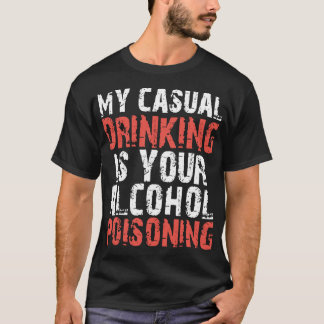 Camiseta meu bebendo ocasional é sua bebida do