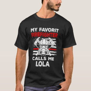 Camiseta Meu Bombeiro Favorito Me Chama de Lola Linha Verme
