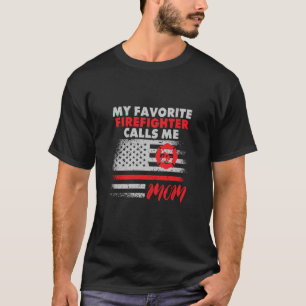 Camiseta Meu Bombeiro Favorito Me Chama Mãe Desenhador