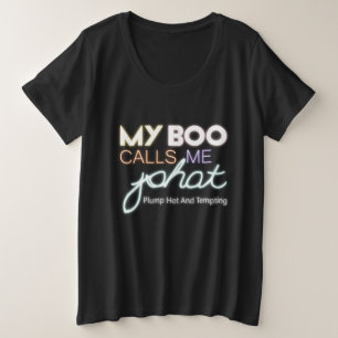 Camiseta Meu Boo me chama de bomba de PHAT quente e tentado