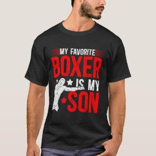 Camiseta Meu Boxer Favorito É Meu Filho Boxando Pai Fath