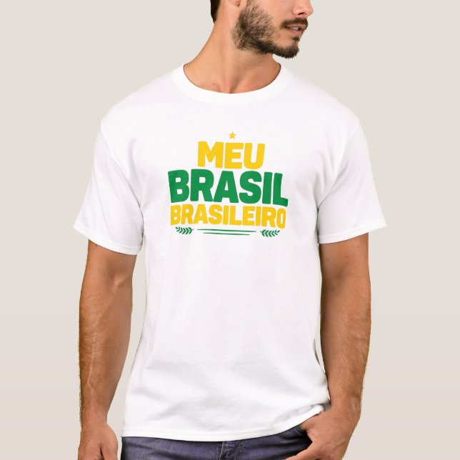 Camiseta Meu Brasil Brasileiro (Frente)