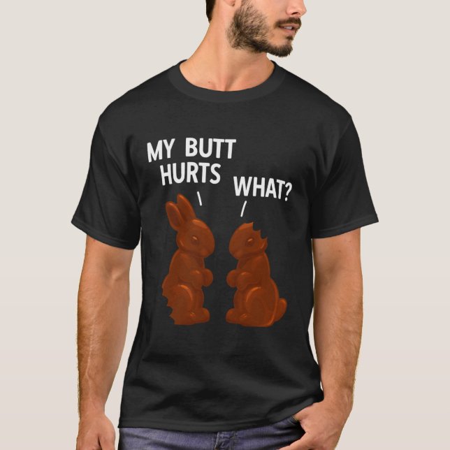 Camiseta Meu Bumbum Machuca Páscoa De Coelhinho De Chocolat (Frente)