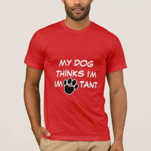 Camiseta MEU CACHORRO ACHA QUE EU SOU IMPARENTE  Pão Cão 