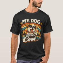 Meu Cachorro Acha que Sou Legal Arte Retro de Cach