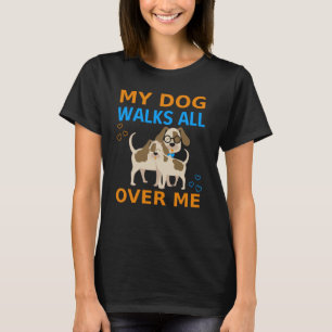 Camiseta Meu Cachorro Caminha Por Mim