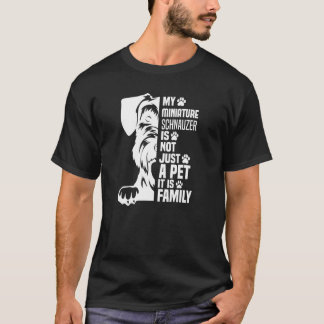 Camiseta Meu Cachorro De Miniatura Schnauzer Não É Apenas U