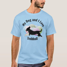 Camiseta Meu Cachorro e eu amamos o Mutt do Treibball