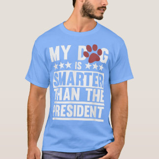 Camiseta Meu Cachorro É Mais Inteligente Pai Cachorros Mãe