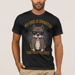 Camiseta Meu cachorro é mais inteligente que seu president