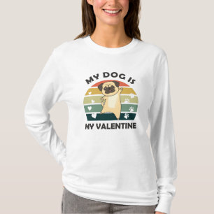 Camiseta Meu Cachorro É Meu Namorados Pug Dogs Heart
