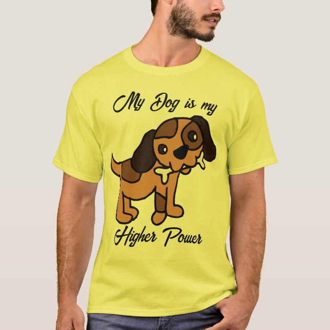 Camiseta Meu cachorro é meu poder de mais alto (Frente)