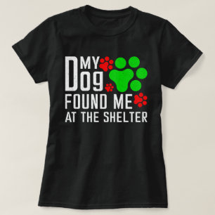 Camiseta Meu Cachorro Me Encontrou No Cachorro De Abrigo En
