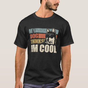 Camiseta Meu Cachorro pensa que eu sou Legal o Alaskan Klee