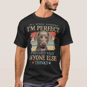 Camiseta Meu Cachorro pensa que sou um Cachorro do Weimaran