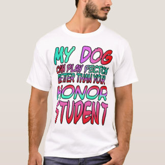 Camiseta Meu cachorro pode jogar melhor do que seu aluno