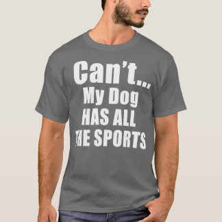 Camiseta Meu Cachorro Tem Todos Os Esportes