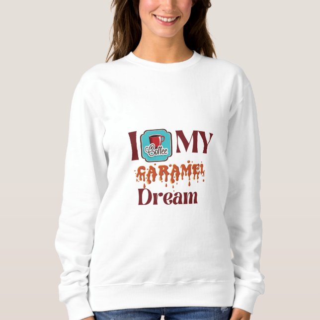 Camiseta Meu café de amor! Caramel Dream (Frente)