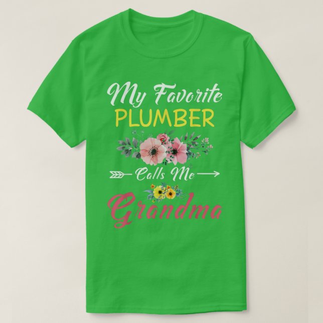Camiseta Meu Canalizador Favorito Me Chama Avó Flores Mothe (Frente do Design)