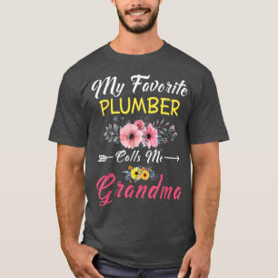 Camiseta Meu Canalizador Favorito Me Chama Avó Flores Mothe