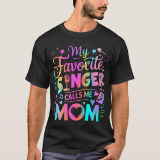 Camiseta Meu Cantor Favorito Me Chama de Mãe Melhor Dia das