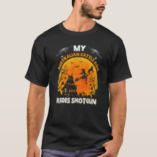 Camiseta Meu Cão de Gado Australiano Viaja de Espingarda no